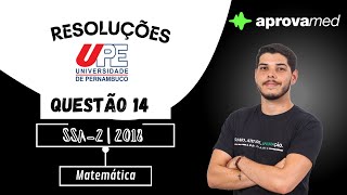 UPE SSA 2 2018  Matemática  Questão 14 [upl. by Yerok]