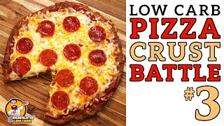 Low Carb PIZZA CRUST Battle 3 🍕 The BEST Keto Pizza Crust Recipe PART THREE [upl. by Ulu]