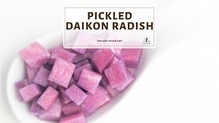 Purple Pickled Daikon Radish Recipe [upl. by Anerat388]