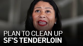 Heres How San Francisco Mayor London Breed Plans to Clean Up the Tenderloin [upl. by Imoin]