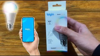 Lâmpada Inteligente Elgin Unboxing e Teste  Smart Color 10W RGB Wifi [upl. by Nifares344]