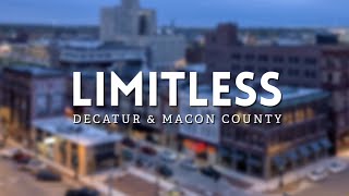 We Are Limitless Decatur amp Macon County [upl. by Indyc]