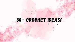 30 crochet ideas with tutorial and patterns [upl. by Eng861]