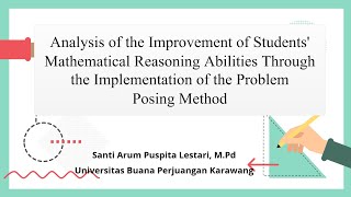 5th BIS 2023  Improvement of Mathematical Reasoning Abilities Through the Problem Posing Method [upl. by Danzig331]