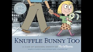 Knuffle Bunny Too A Case of Mistaken Identity [upl. by Ettennil]