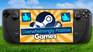 The Best Overwhelmingly Positive Steam Games Steam Deck Edition [upl. by Adila702]