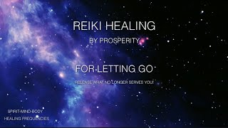 REIKI Energy Healing  For LETTING GO  Release What No Longer Serves You ✨ ASMR 💜 reikihealing [upl. by Sartin293]