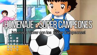 Super Campeones La Canción que No Querrás Perderte ⚽️🔥 [upl. by Airamak]