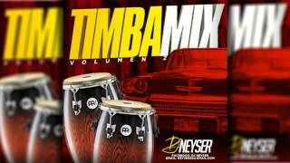 Timba Mix Vol 2 DJ Neyser [upl. by Leay307]