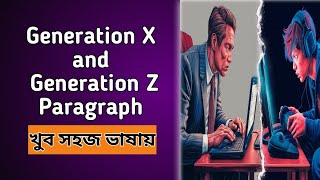 Generation X and Generation Z Paragraph in English [upl. by Dryden]