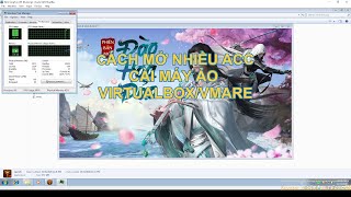 TLBB Cách 21 Mở nhiều acc bằng máy ảo Virtualbox [upl. by Goth]