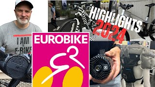 Eurobike 2024 Die neuesten EBike und EMTB News amp Trends Die weltbesten Produkte [upl. by Coppinger]