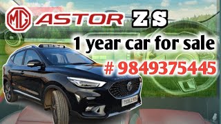 MG ASTOR ZS CVT 15 ltr 1 year car for sale 5 lakhs discount  9849375445 [upl. by Latyrc]