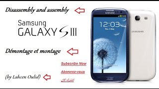 Samsung Galaxy S3 GTI9305 Disassembly amp assembly  démontage montage [upl. by Doris]