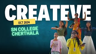 CREATEVE 2024  SN College Cherthala [upl. by Eelyme]