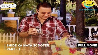 Bhide Ka Naya Scooter  FULL MOVIE  PART 4 I Taarak Mehta Ka Ooltah Chashmah Ep 1595 to 1598 [upl. by Lust]