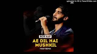 Ae dil hai mushkil  Official Rap Song  RCR  Musical Studio  Rap Song Version [upl. by Ahsenauq]