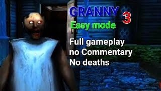 Granny Chapter 3 Full gameplay  Easy mode [upl. by Evets]