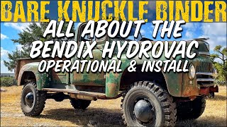 All About The Bendix Hydrovac  Operation amp Install [upl. by Sabanrab]