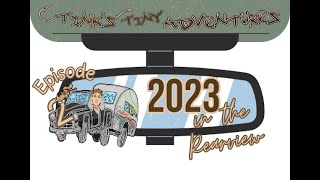 2023 in the Rearview  Episode 2 [upl. by Ahtebbat]