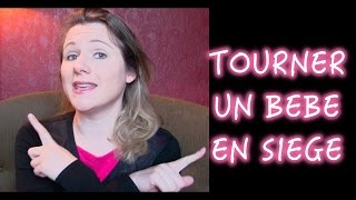 GROSSESSE  TOURNER UN BÉBÉ EN SIÈGE mon astuce [upl. by Andrus821]