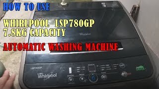 How to use Whirlpool Top Load Fully Automatic Washing Machine [upl. by Lladnarc]