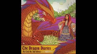 The Jim Weiss Collection  The Dragon Diaries [upl. by Tilly]