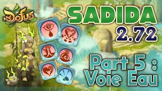 SADIDA 272  PARTIE 5  VOIE EAU [upl. by Sille]