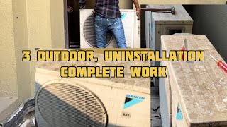 3 daikin split AC outdoor uninstallation complete work howtoservicesplitairconditionerathome ￼ [upl. by Valdes]