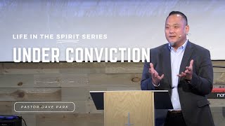 Mosaic Christian Fellowship Live  quotUnder Convictionquot by Pastor Dave Park  Sep 8 [upl. by Mariano]