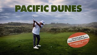 Pacific Dunes  Amateur Golf at Tom Doak’s Masterpiece  ASMR Golf at Bandon Dunes [upl. by Nigrom70]