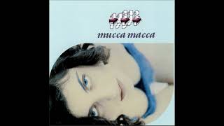 MUCCA MACCA – MUCCA MACCA 1998  Full Album [upl. by Idihc190]