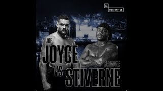 ITS OFFICIAL JOE JOYCE vs BERMANE STIVERNE  ON DEGALE vs EUBANK Jr CARD [upl. by Lamok]