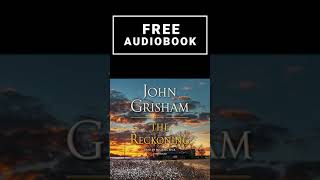 Free Audiobooks In English  The Reckoning John Grisham  The Reckoning Audiobook [upl. by Dhiman]