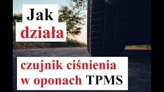 Jak działa CZUJNIK CIŚNIENIA w oponach TMPS [upl. by Peppie181]