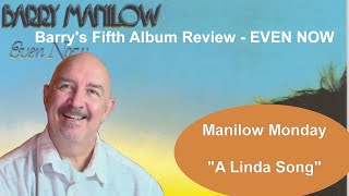 Manilow Monday Ep 61  A Linda Song [upl. by Enyahc]