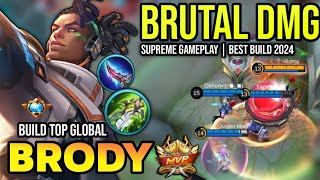 BRODY BEST BUILD 2024  BUILD TOP GLOBAL BRODY GAMEPLAY  MOBILE LEGENDS✓ [upl. by Llertram]