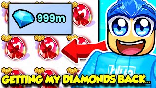 GETTING ALL MY DIAMONDS BACK AGAIN IN PET SIMULATOR 99 [upl. by Mima]