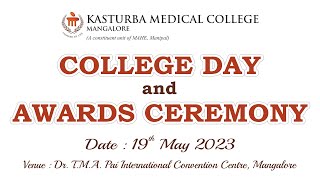 Kasturba Medical College Mangalore  College Day amp Awards Ceremony  Friday May 19 2023600pm [upl. by Gillan]