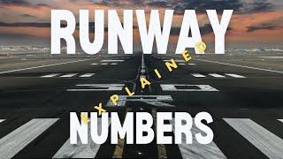 Runway Numbers EXPLAINED [upl. by Nitniuq386]