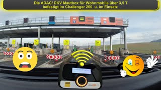 ADAC Mautbox montiert in unserem Wohnmobil Challenger 260 und im Einsatz💥💥💥 [upl. by Innes135]