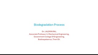 Biodegradation Process [upl. by Varini337]