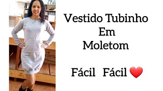 Como fazer VESTIDO TUBINHO EM MOLETOM costura fácil fácil [upl. by Cyna]