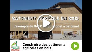 Construire des bâtiments agricoles en bois  Sécher du foin en grange [upl. by Doran]