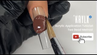 Easy Acrylic Application  Nail Tutorial For Beginners  Two Bead Method  KRYLX acrylic powder [upl. by Courtney]