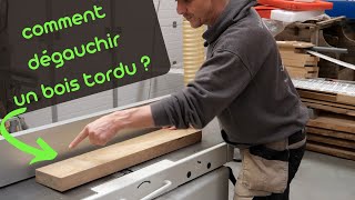 comment dégauchir un bois tordu technique de pro [upl. by Iggam]