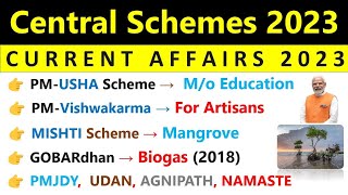 Scheme 2023 Current Affairs  Central Govt  Scheme Current Affairs 2023  Important Schemes 2023 [upl. by Miahc]