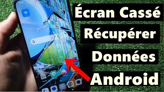 Récupérer Données Android écran Cassé 【FACILE】 [upl. by Komsa453]