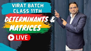 Determinant amp Matrices Class 11th  Virat OneShot  Part 1 [upl. by Akanke]