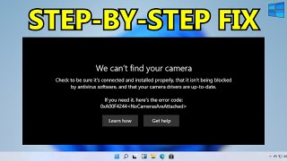 Fix We cant find your Camera Error 0xA00F4244 in Windows 11  10 [upl. by Colon]